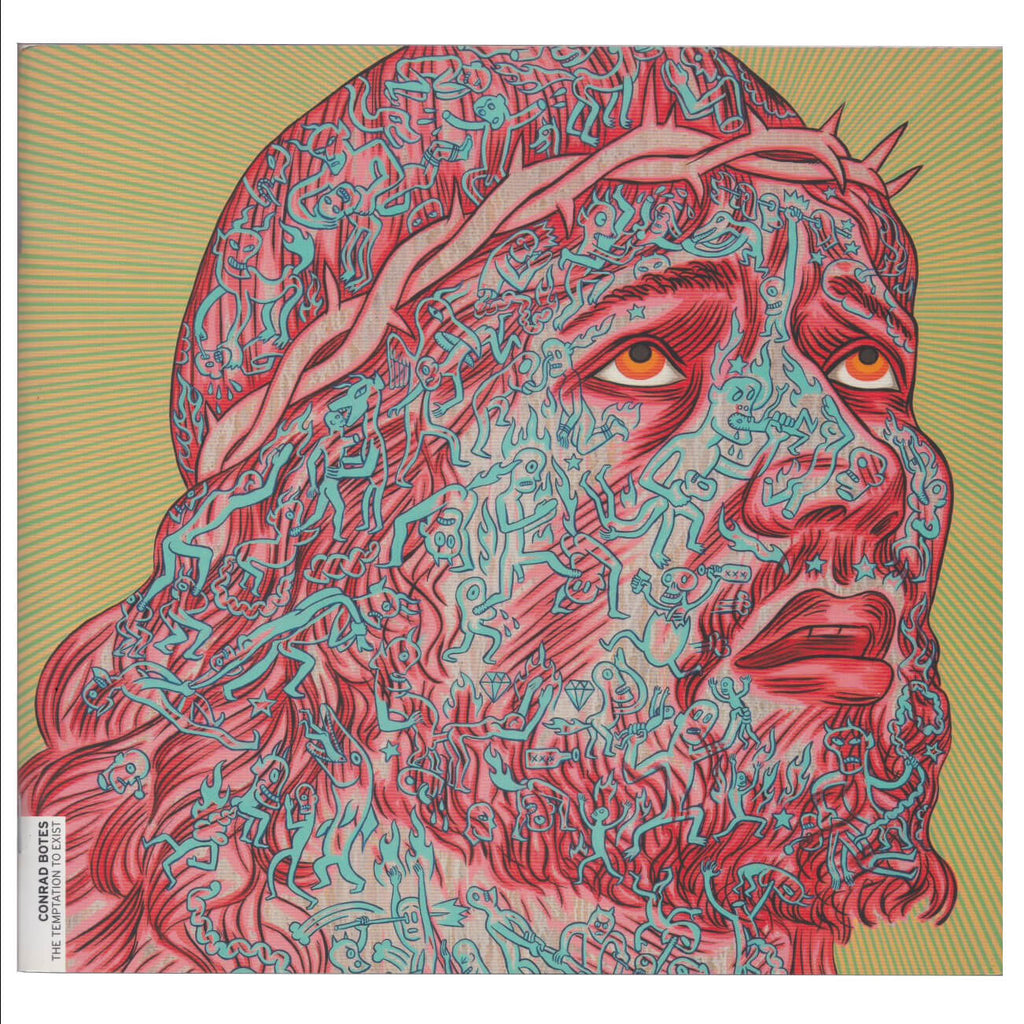 Conrad Botes The Temptation to Exist